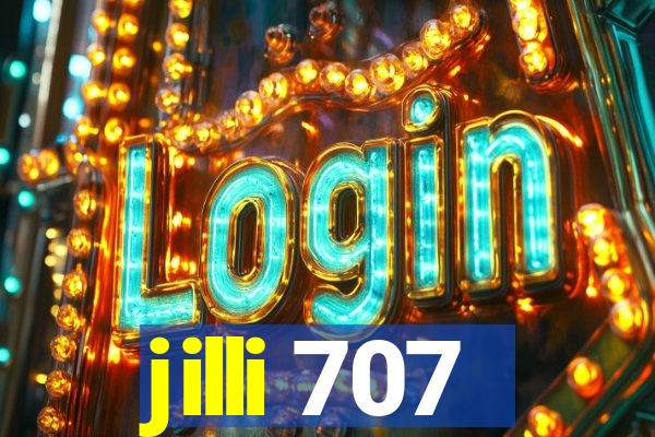 jilli 707